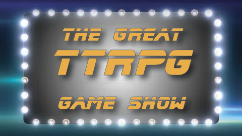 The Great TTRPG Game Show logo image