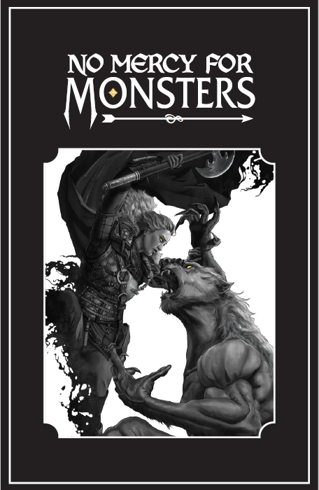 image showing the cover of "No Mercy for Monsters" from Underground Oracle.
https://undergroundoracle.com/