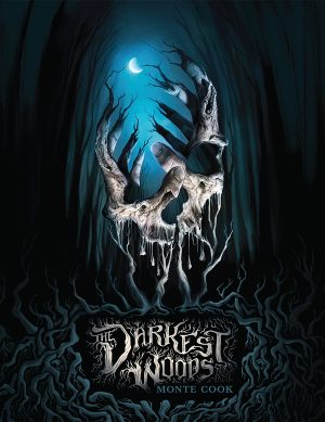 An image from The Darkest Woods, property of from Monte Cook Games https://www.montecookgames.com/the-darkest-woods/