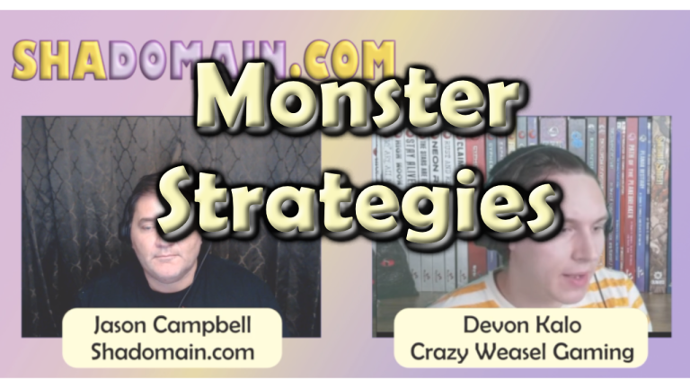 Strategic Monsters with Devon from Crazy Weasel Gaming